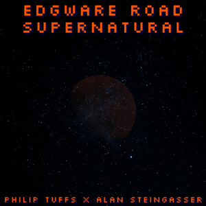 Edgware Road & Supernatural Alternative Hi-Res Lossless